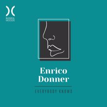 Enrico Donner: Everybody Knows