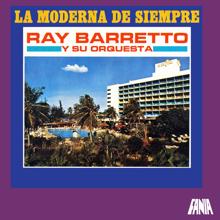 Ray Barretto: La Moderna De Siempre