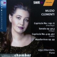 Lilya Zilberstein: Clementi: Capriccio No. 1, Op. 17 / Piano Sonata Op. 40/3 / Capriccio No. 4, Op. 47/1
