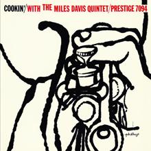 The Miles Davis Quintet: Cookin' With The Miles Davis Quintet