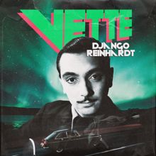 Django Reinhardt: Vette