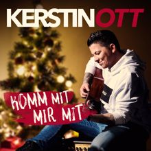 Kerstin Ott: Komm mit mir mit