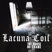 Lacuna Coil: The House of Shame