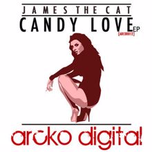 James The Cat: Candy Love