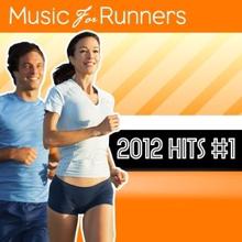 The Jogging All-Stars: Music for Runners: 2012 Hits #1