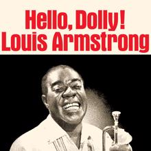 Louis Armstrong: Hello, Dolly! (Remastered) (Hello, Dolly!Remastered)