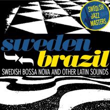 Nannie Porres: Swedish Jazz Masters: Sweden-Brazil - Swedish Bossa Nova and Other Latin Sounds