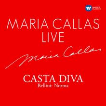 Maria Callas: Maria Callas Live - Casta Diva