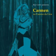 Carmen Miranda: Voltei Pro Morro