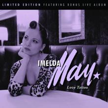 Imelda May: Don't Do Me No Wrong (Live)