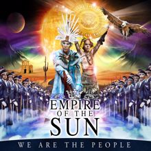 Empire Of The Sun: We Are The People (Style Of Eye Remix) (We Are The People)