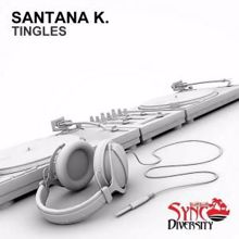Santana K: Tingles
