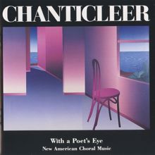 Chanticleer: Chanticleer: With a Poet's Eye