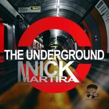 Nick Martira: The Underground (Db Project Mix)