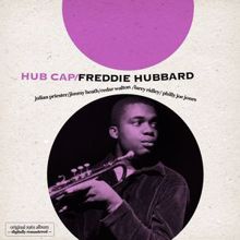 Freddie Hubbard: Hub Cap Original 1961 Album - Digitally Remastered