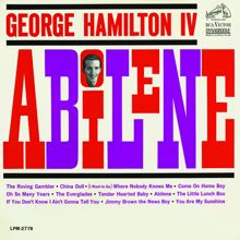 George Hamilton IV: Abilene