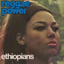 The Ethiopians: Reggae Power