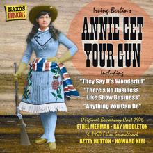 Arthur Fiedler: Berlin: Annie Get Your Gun (Original Broadway Cast) (1946) / (Original Film) (1950)