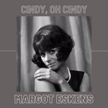 Margot Eskens: Cindy, Oh Cindy