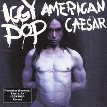 Iggy Pop: It's Our Love