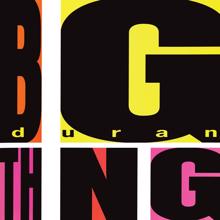 Duran Duran: Big Thing (Deluxe Edition)