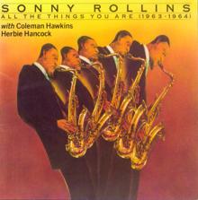 Sonny Rollins: All The Things You Are (1963-1964)