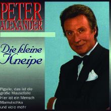 Peter Alexander: Die kleine Kneipe