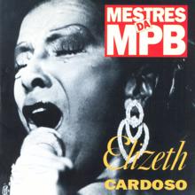 Elizeth Cardoso: Mestres da MPB