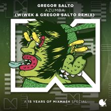 Gregor Salto: Azumba (Wiwek & Gregor Salto Remix)