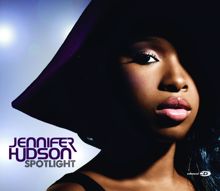 Jennifer Hudson: Spotlight (Johnny Vicious Club Mix)