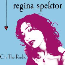 Regina Spektor: On The Radio (U.K. 7" Vinyl #2)