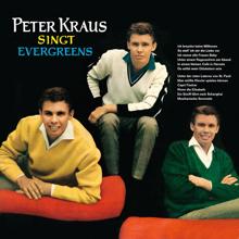 Peter Kraus: Peter Kraus singt Evergreens