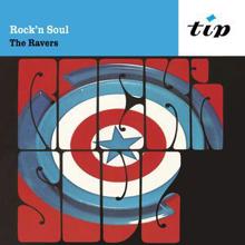 The Ravers: Rock'n Soul