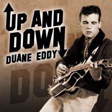 Duane Eddy: Up and Down