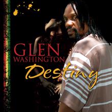 Glen Washington: Destiny