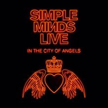 Simple Minds: Live in the City of Angels