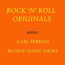 Carl Perkins: Blue Suede Shoes