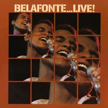 Harry Belafonte: Harry Belafonte...Live!