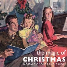 Various Artists: Christmas Magic - Nostalgic Songs and Carols