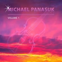 Michael Panasuk: Michael Panasuk, Vol. 1