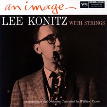 Lee Konitz: An Image: Lee Konitz With Strings