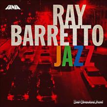 Ray Barretto: Ray Barretto Jazz