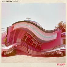 Fitz and The Tantrums: Sway