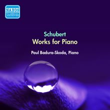 Paul Badura-Skoda: Schubert, F.: 6 Moments Musicaux / 12 Valses Nobles / 2 Scherzos / Allegretto in C Minor / March in E Major (Badura-Skoda) (1956)