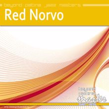 Red Norvo: Beyond Patina Jazz Masters