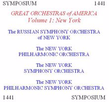 New York Philharmonic Orchestra: Great Orchestras of America, Vol. 1: New York