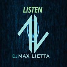 DJ Max Lietta: Listen