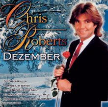 Chris Roberts: Dezember