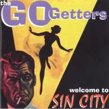 The Go Getters: Welcome to Sin City