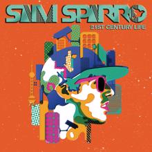 Sam Sparro: 21st Century Life (Radio Edit)